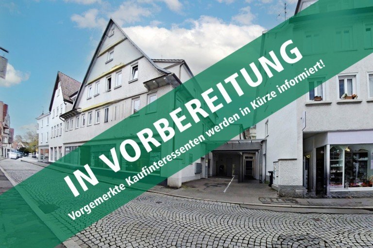 In Vorbereitung Reutlingen - Reutlingen (Innenstadt) Haus Ensemble mit zwei Wohn- und Gesch�ftsh�usern in Reutlinger Innenstadt