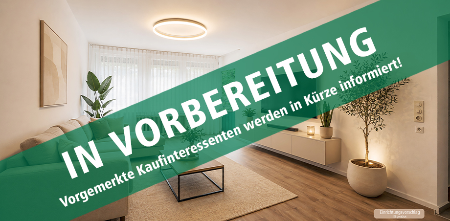 In Vorbereitung Wohnung Reutlingen
